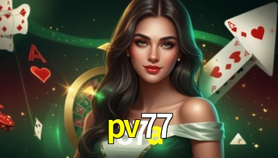 pv77 Casino: Jogue Online e Ganhe Grandes Prêmios